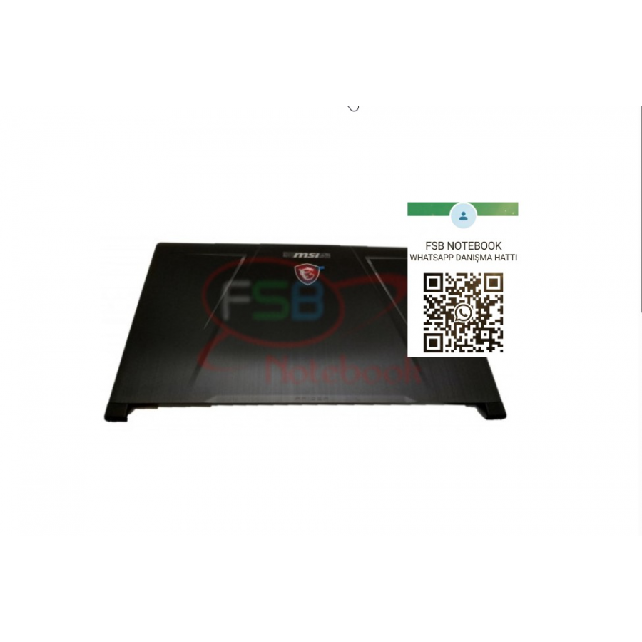 Msi GE73 Raider GE73 7RD GE73VR GE73VR 7RF notebook Lcd Cover ekran kasasi 2.EL 