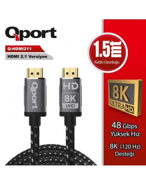 QPORT Q-HDMI211 HDMI 2.1V 8K ALTIN UÇLU 1.5 MT KABLO